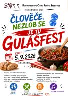 Člověče, nezlob se je tu Gulášfest